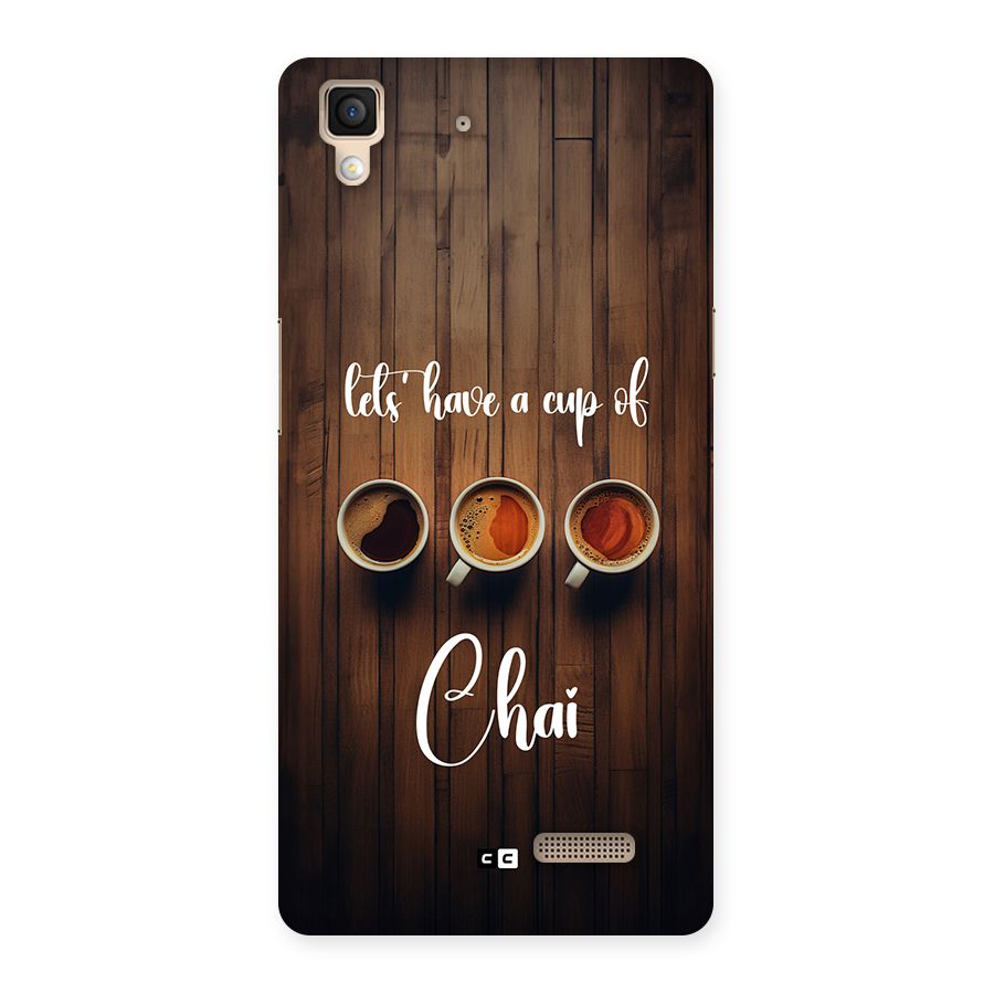Lets Have A Cup Of Chai Back Case for Oppo R7