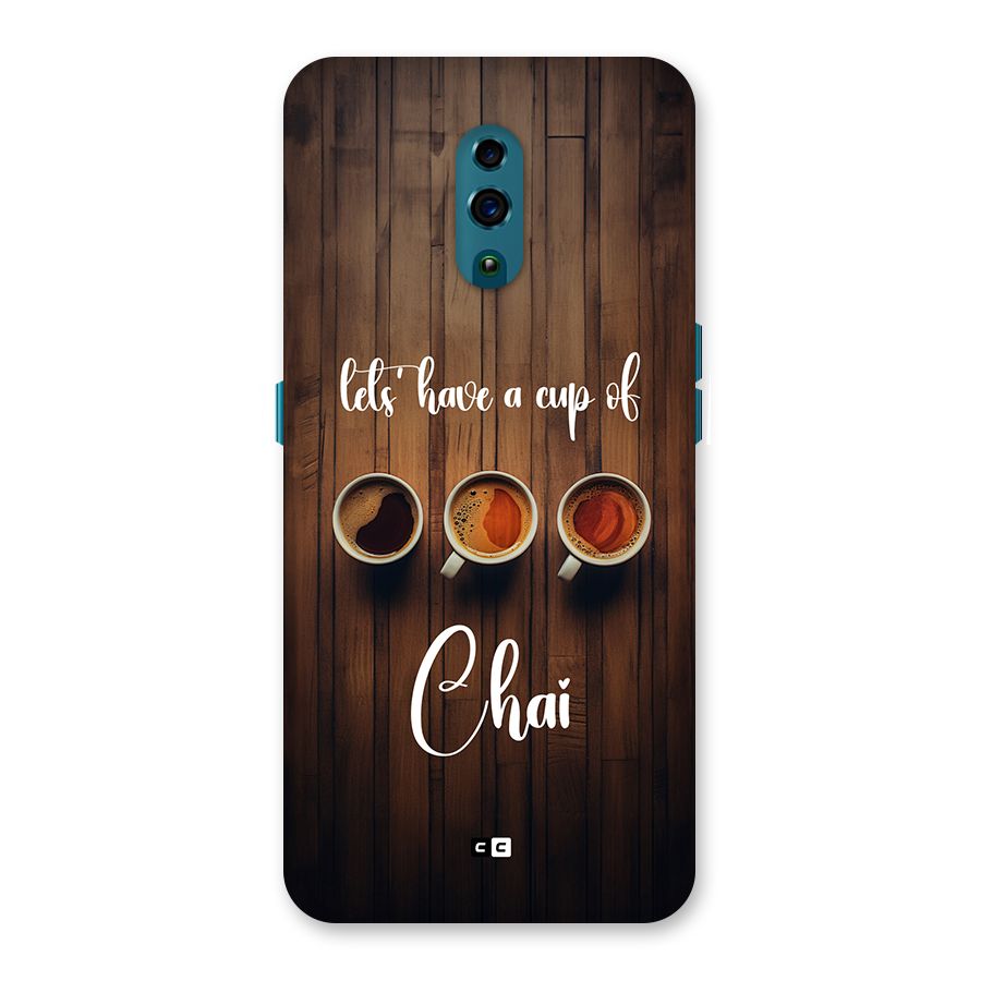 Lets Have A Cup Of Chai Back Case for Oppo Reno