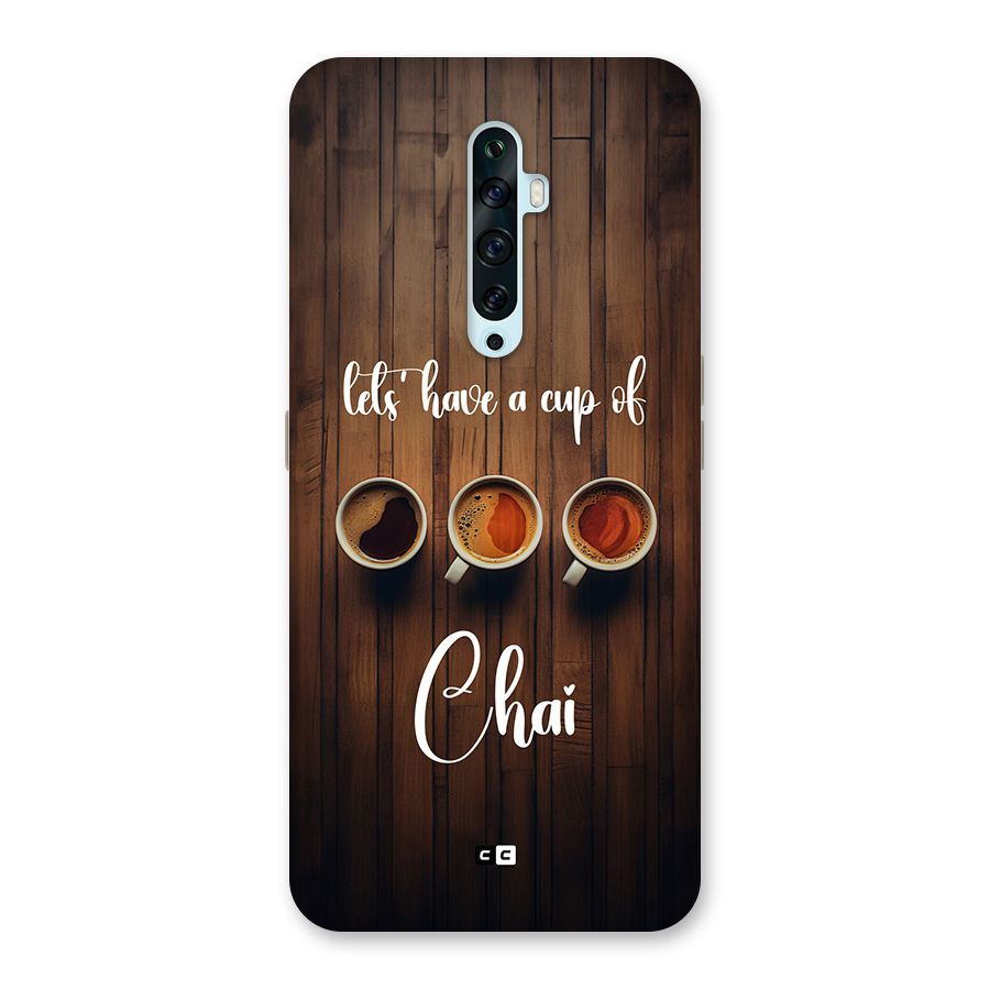 Lets Have A Cup Of Chai Back Case for Oppo Reno2 Z