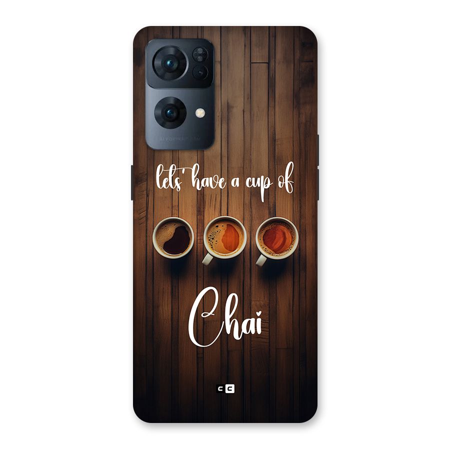 Lets Have A Cup Of Chai Back Case for Oppo Reno7 Pro 5G
