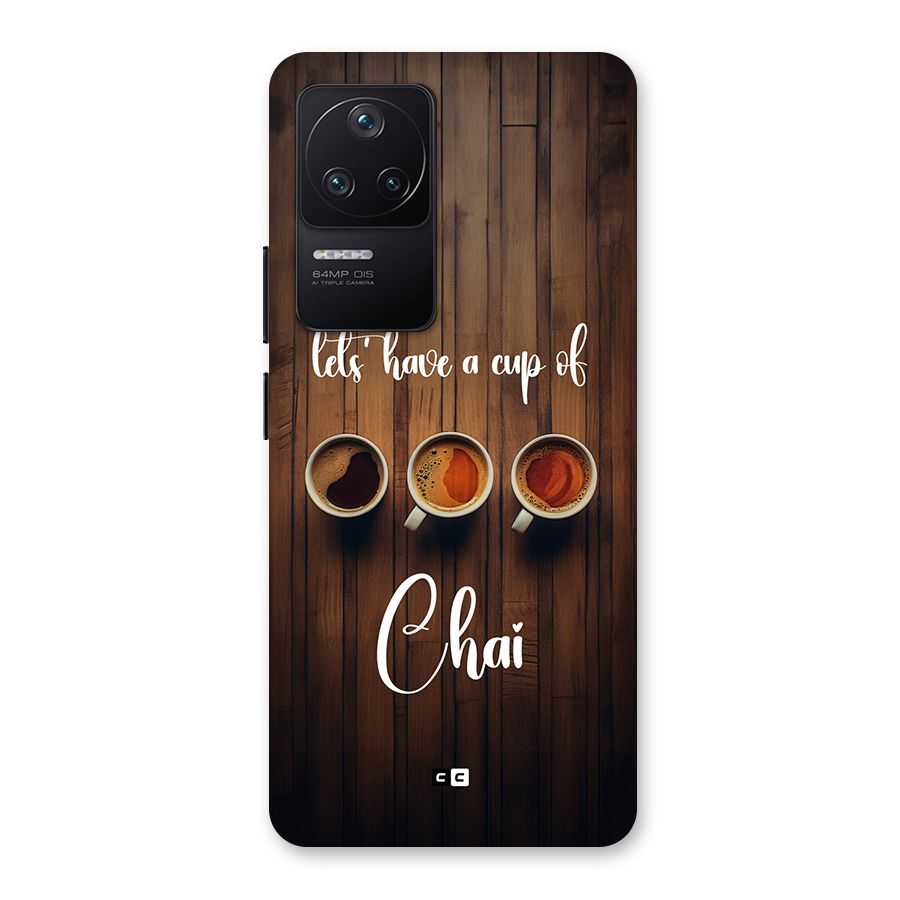 Lets Have A Cup Of Chai Back Case for Poco F4 5G
