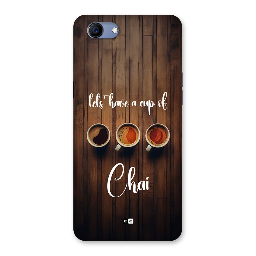 Lets Have A Cup Of Chai Back Case for Realme 1