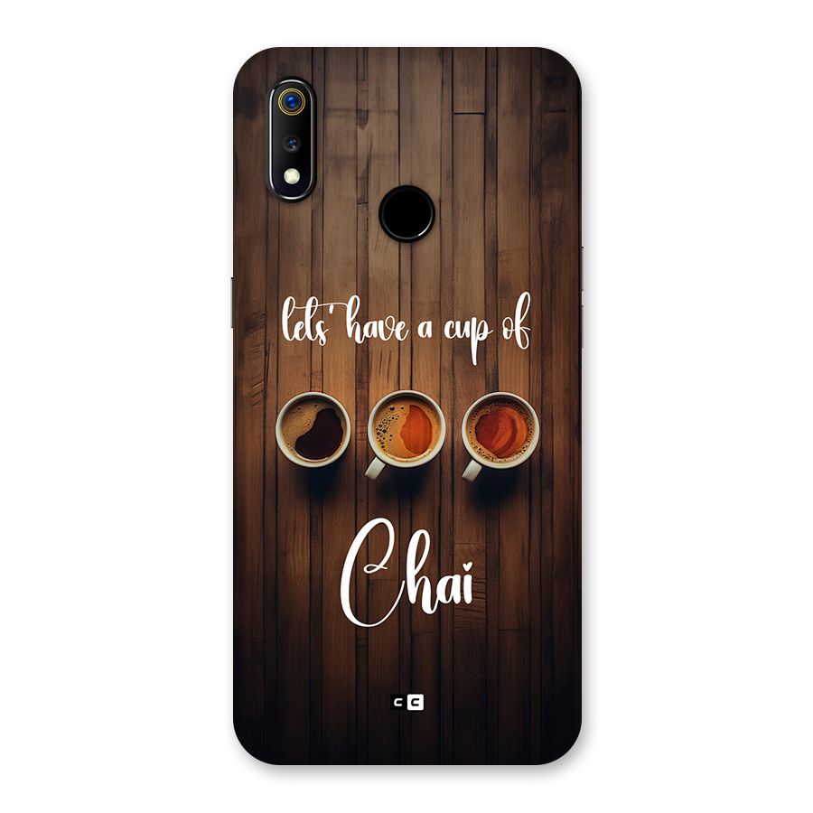 Lets Have A Cup Of Chai Back Case for Realme 3