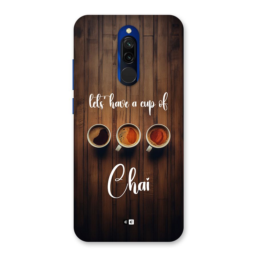 Lets Have A Cup Of Chai Back Case for Redmi 8