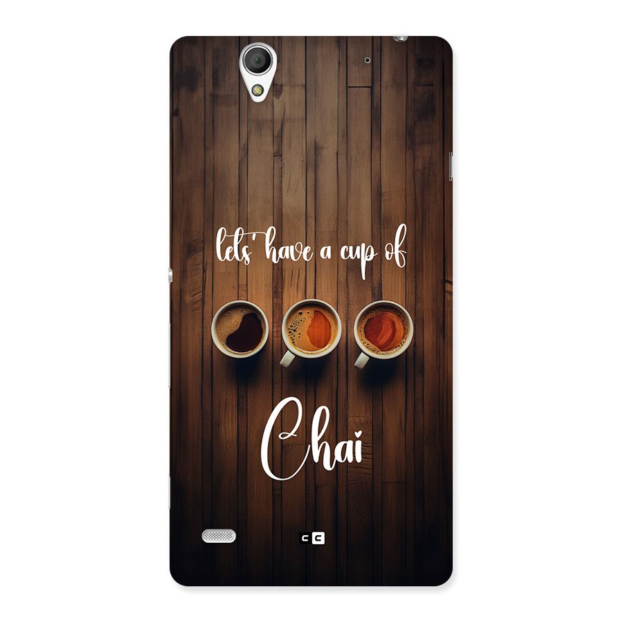 Lets Have A Cup Of Chai Back Case for Xperia C4