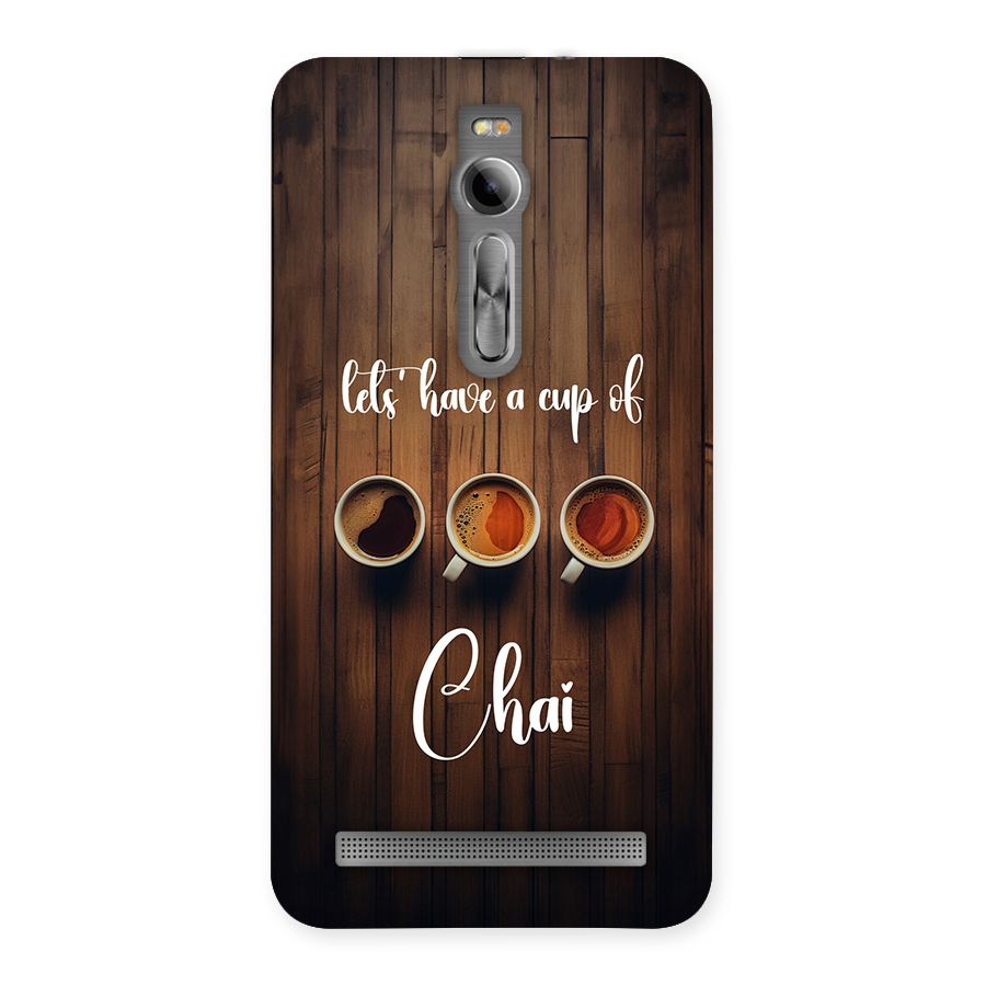 Lets Have A Cup Of Chai Back Case for Zenfone 2