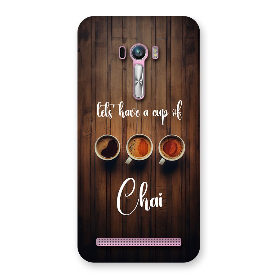 Lets Have A Cup Of Chai Back Case for Zenfone Selfie