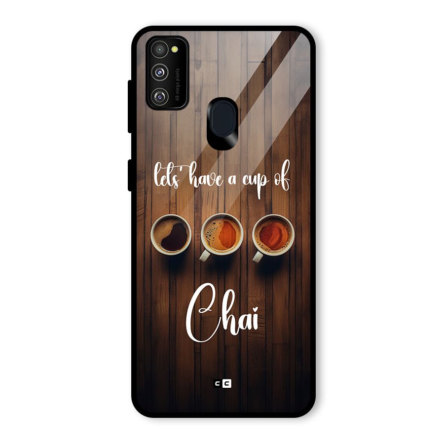 Lets Have A Cup Of Chai Glass Back Case for Galaxy M30s