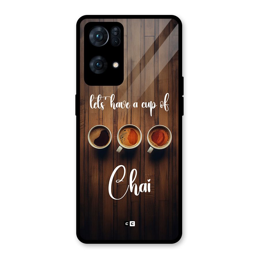 Lets Have A Cup Of Chai Glass Back Case for Oppo Reno7 Pro 5G