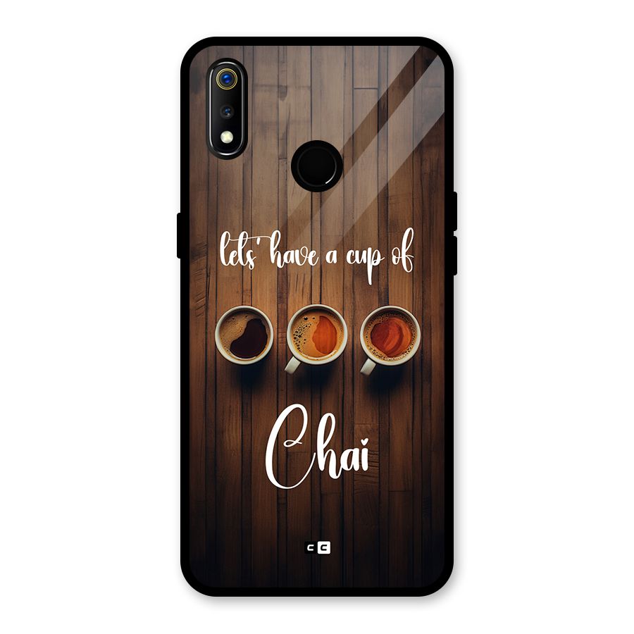 Lets Have A Cup Of Chai Glass Back Case for Realme 3i