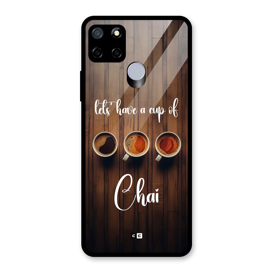 Lets Have A Cup Of Chai Glass Back Case for Realme C12