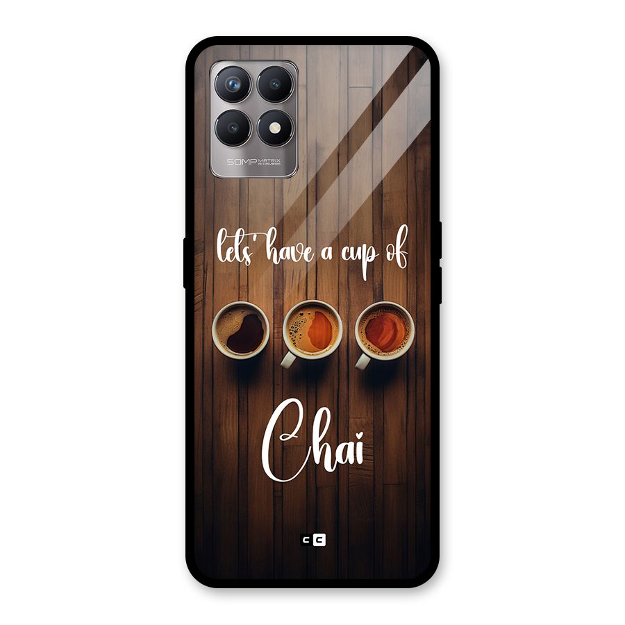 Lets Have A Cup Of Chai Glass Back Case for Realme Narzo 50