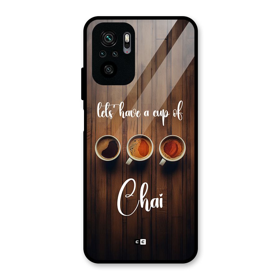 Lets Have A Cup Of Chai Glass Back Case for Redmi Note 10S