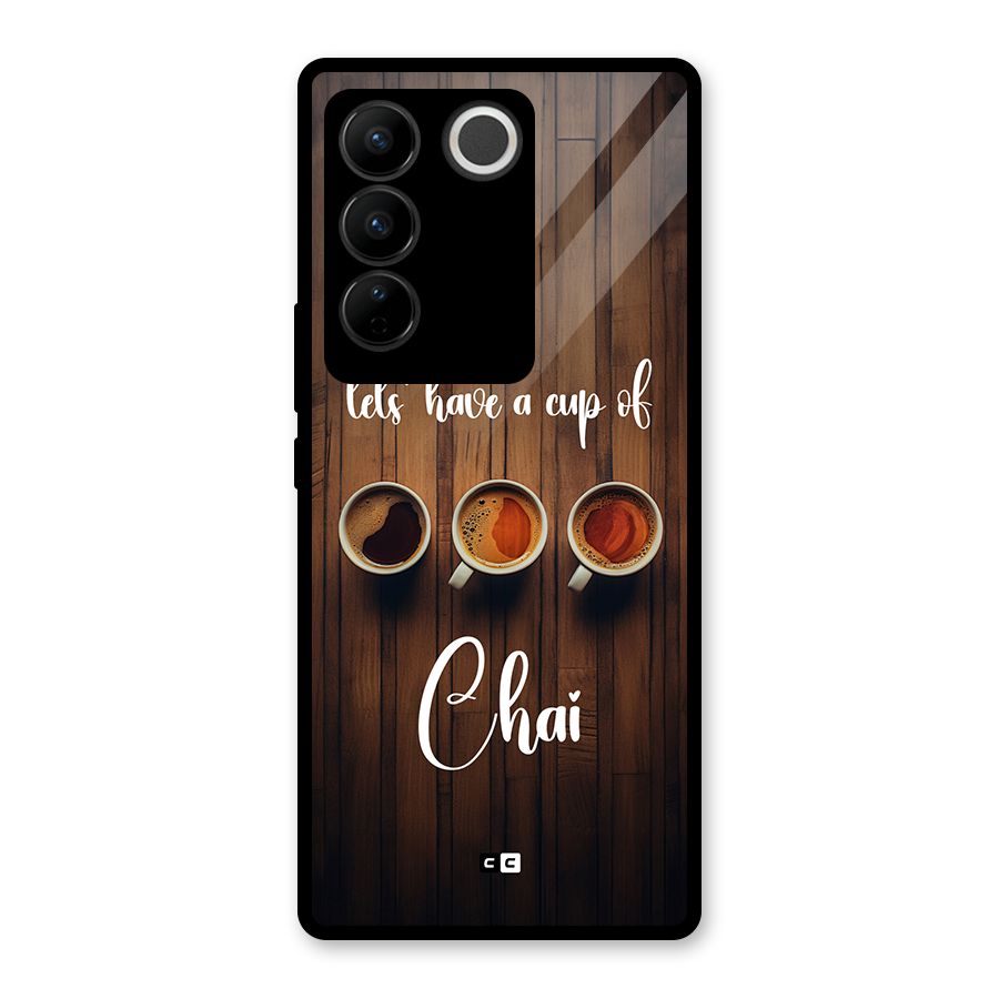 Lets Have A Cup Of Chai Glass Back Case for Vivo V27 Pro