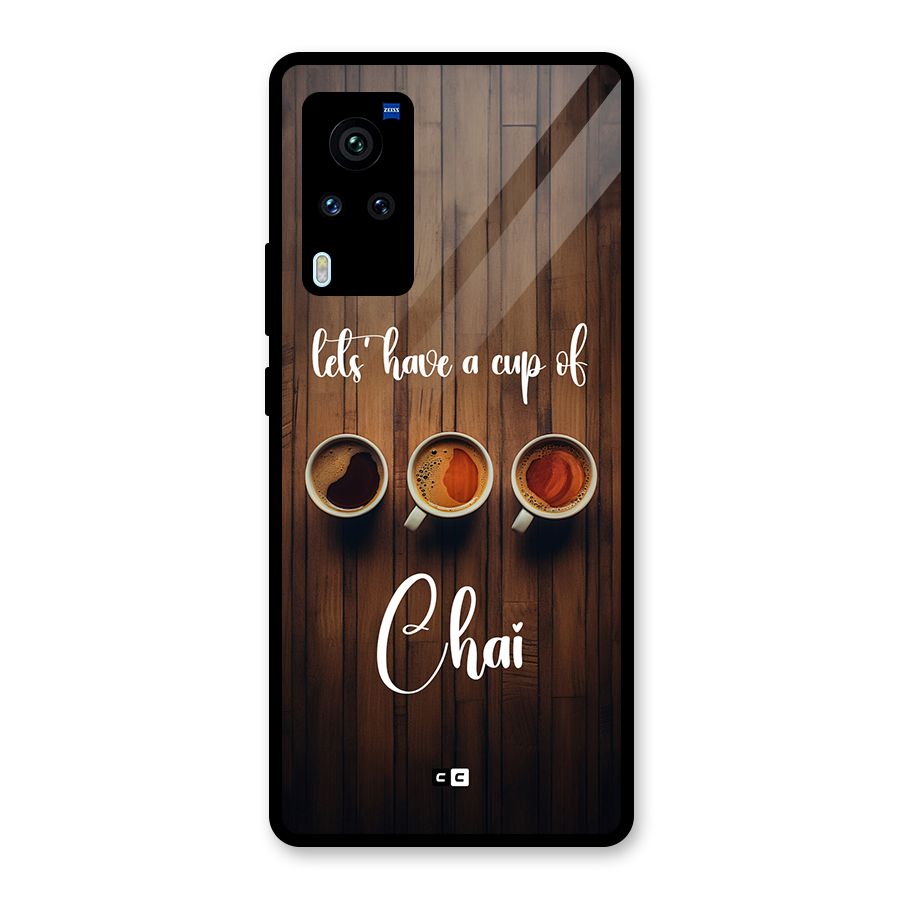 Lets Have A Cup Of Chai Glass Back Case for Vivo X60 Pro