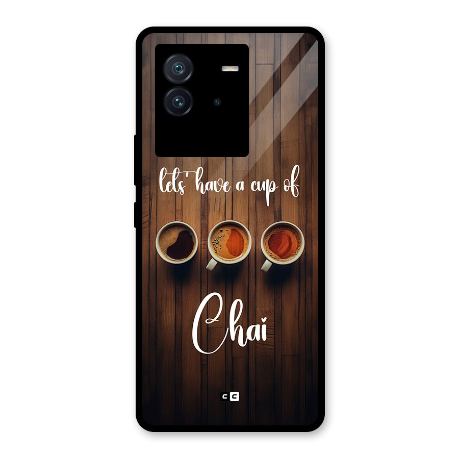 Lets Have A Cup Of Chai Glass Back Case for Vivo iQOO Neo 6 5G