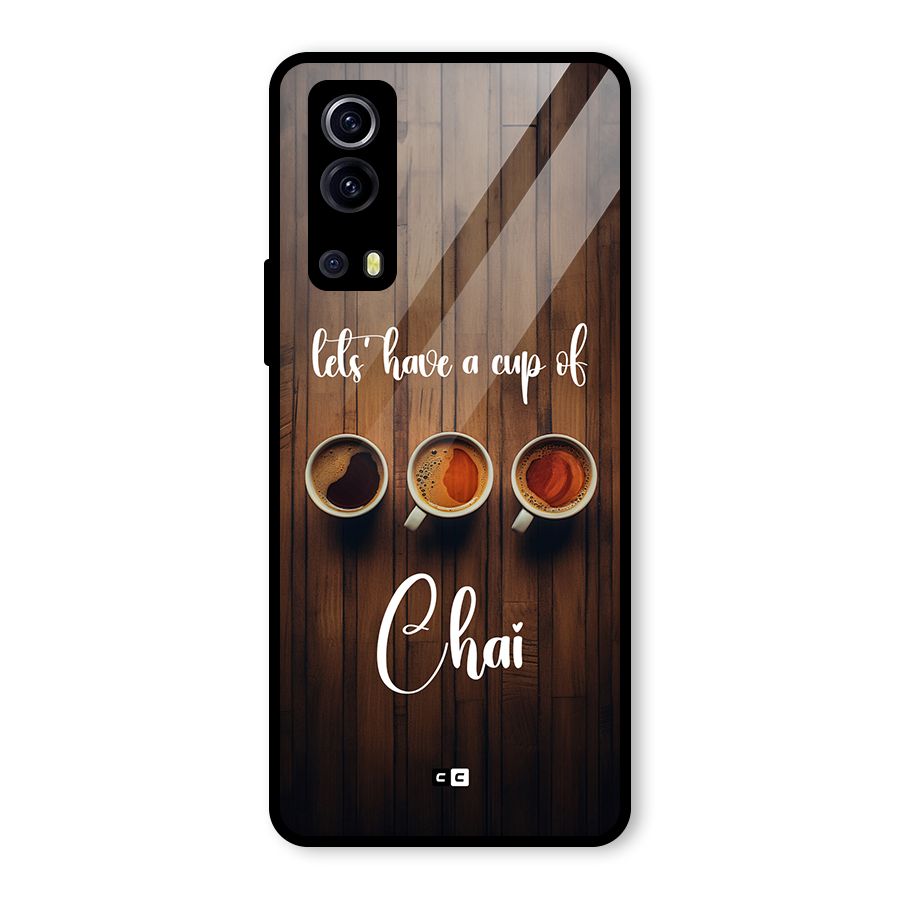 Lets Have A Cup Of Chai Glass Back Case for Vivo iQOO Z3