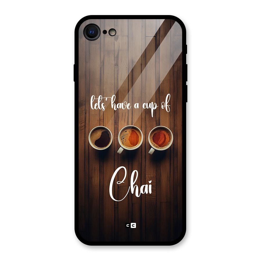 Lets Have A Cup Of Chai Glass Back Case for iPhone 7