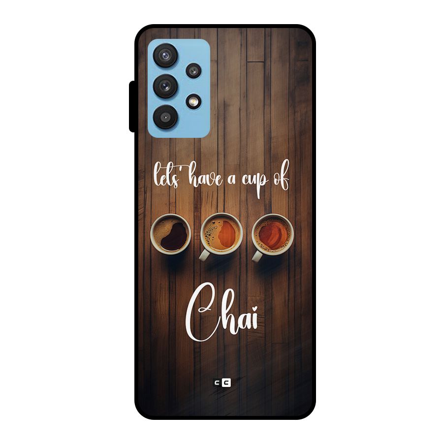 Lets Have A Cup Of Chai Metal Back Case for Galaxy M32 5G