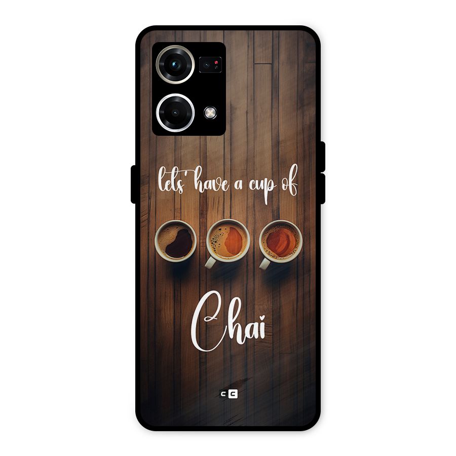 Lets Have A Cup Of Chai Metal Back Case for Oppo F21s Pro 4G