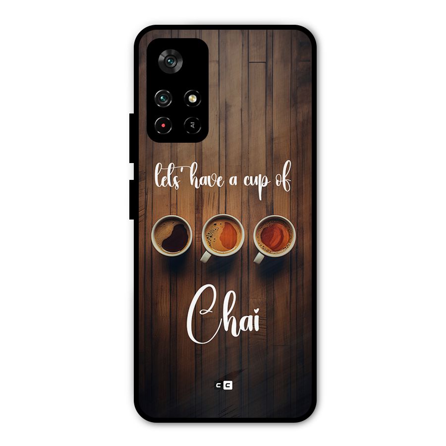 Lets Have A Cup Of Chai Metal Back Case for Poco M4 Pro 5G