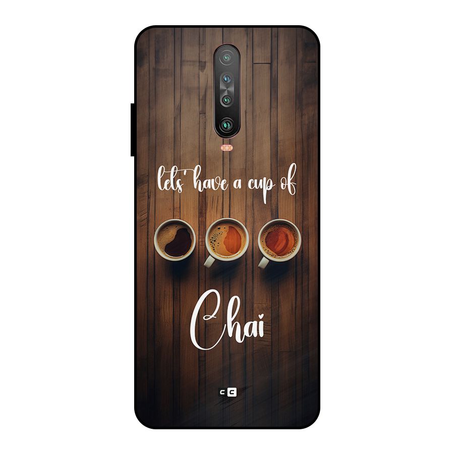 Lets Have A Cup Of Chai Metal Back Case for Poco X2