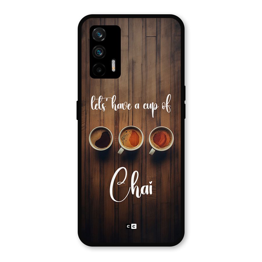 Lets Have A Cup Of Chai Metal Back Case for Realme GT 5G