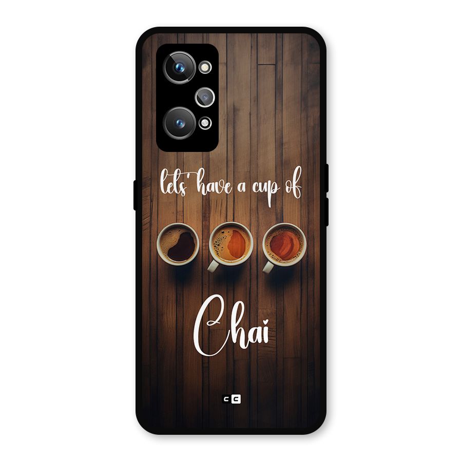 Lets Have A Cup Of Chai Metal Back Case for Realme GT Neo2