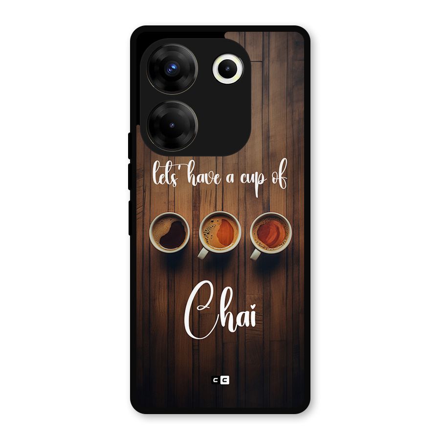Lets Have A Cup Of Chai Metal Back Case for Tecno Camon 20 Pro