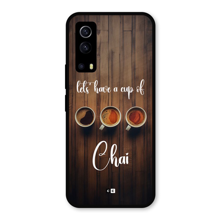 Lets Have A Cup Of Chai Metal Back Case for iQOO Z3