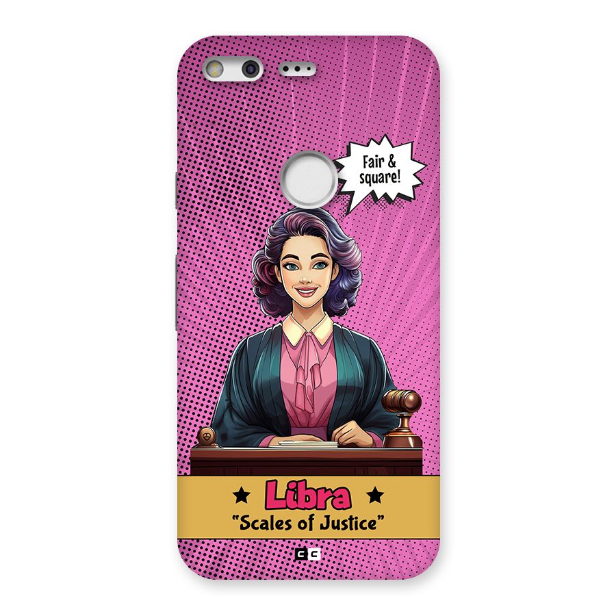 Libra Justice Back Case for Google Pixel XL