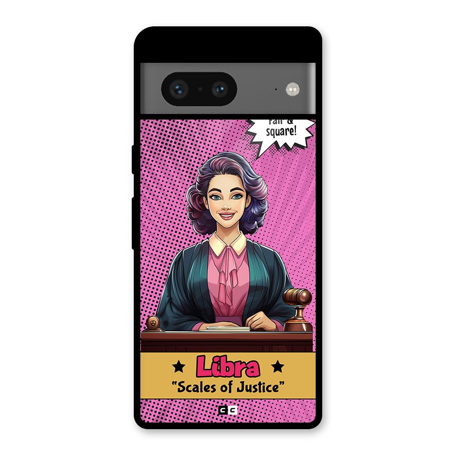 Libra Justice Glass Back Case for Google Pixel 7