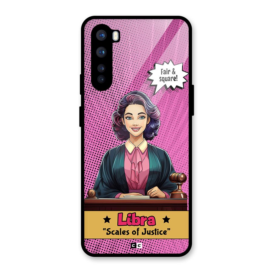 Libra Justice Glass Back Case for OnePlus Nord
