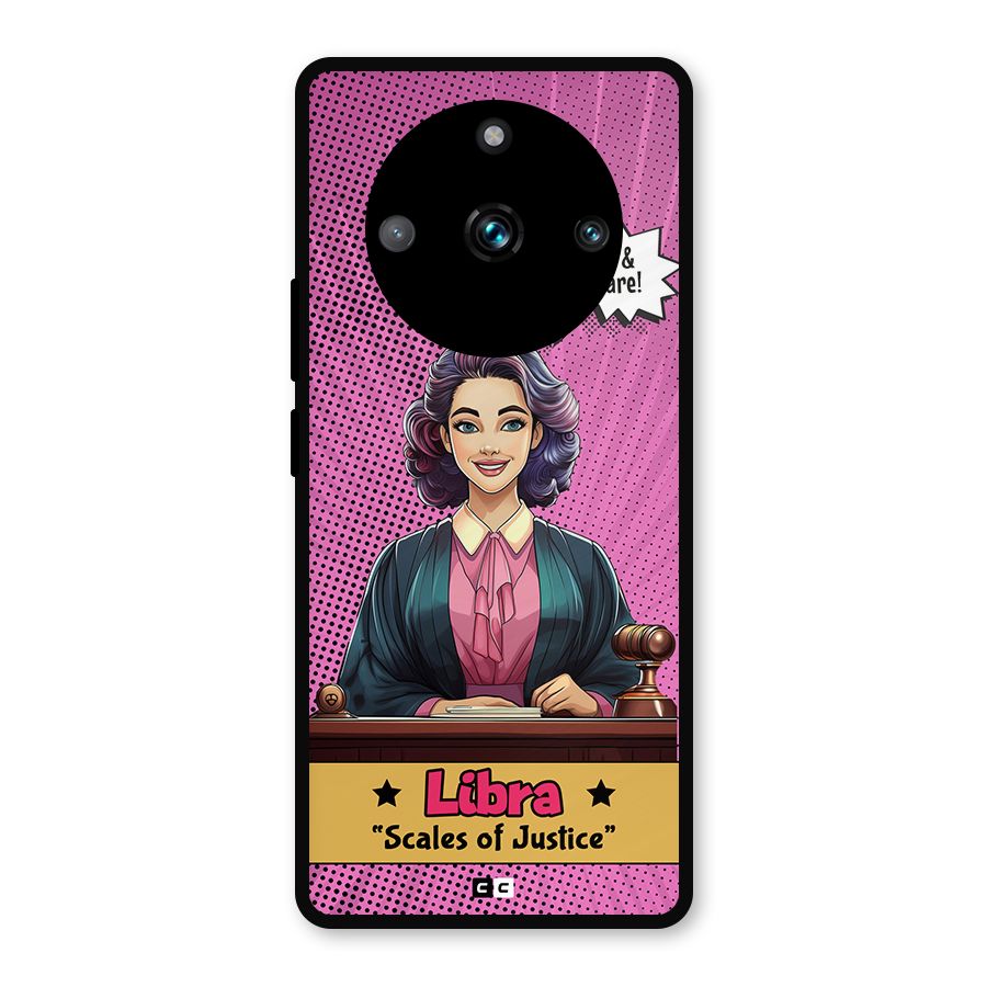 Libra Justice Metal Back Case for Realme 11 Pro Plus