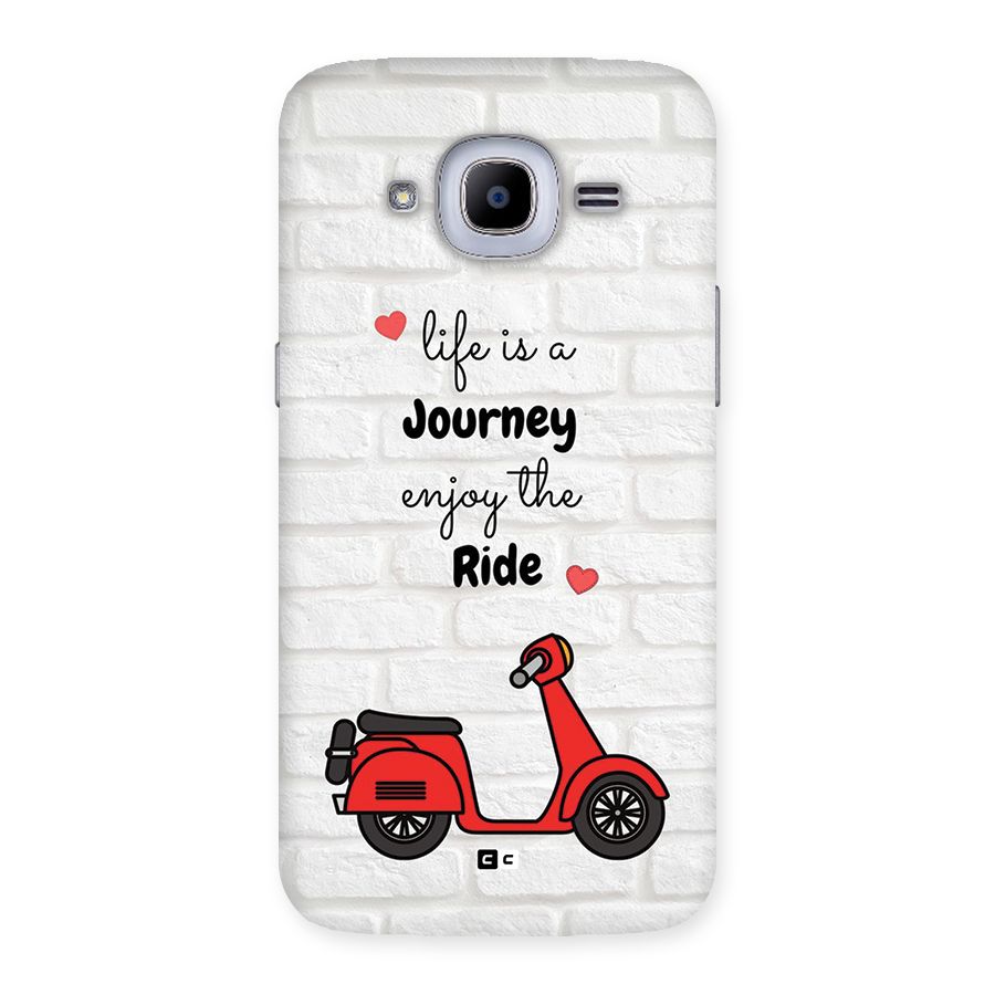 Life Is A Journey Back Case for Galaxy J2 Pro