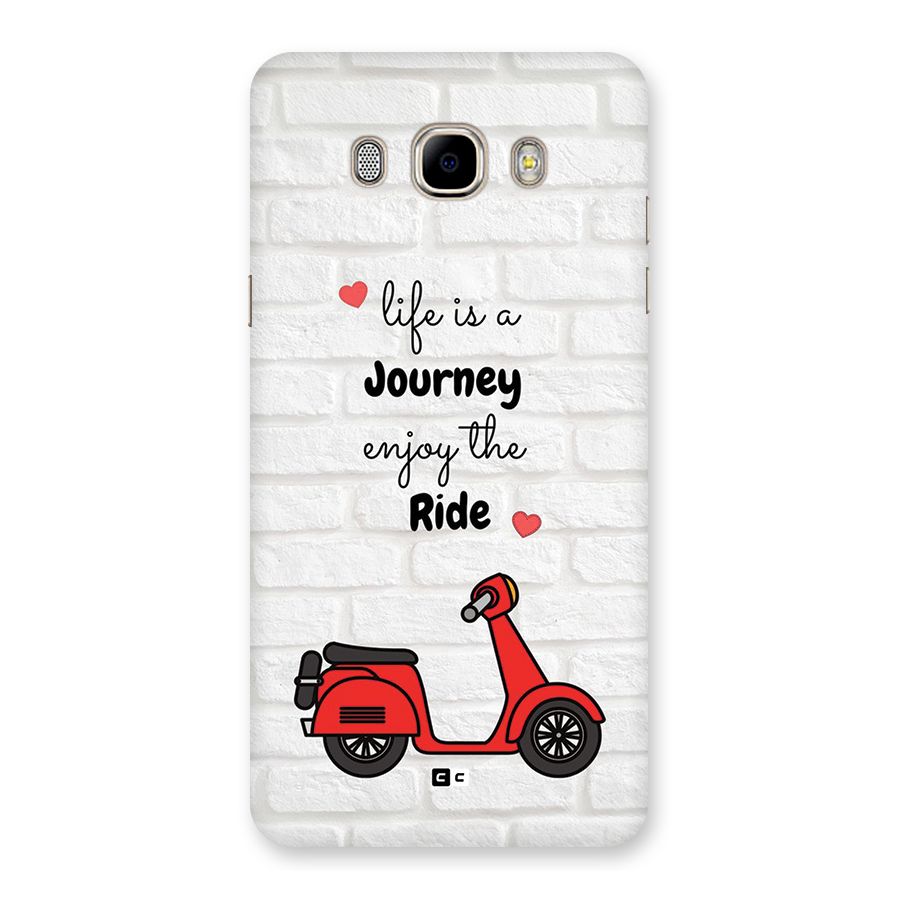 Life Is A Journey Back Case for Galaxy J7 2016