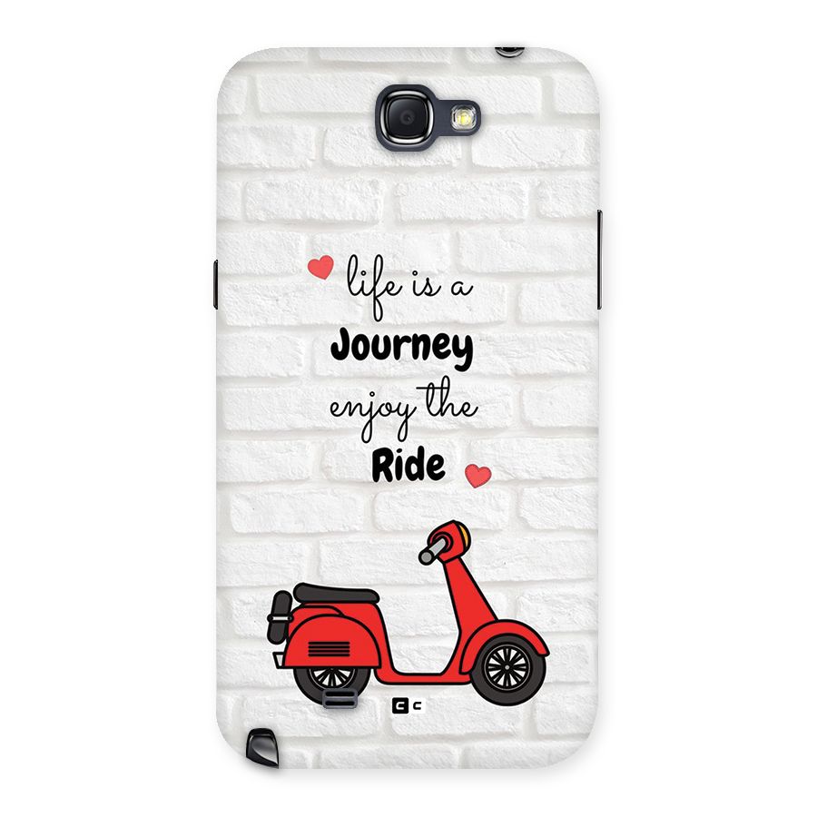Life Is A Journey Back Case for Galaxy Note 2
