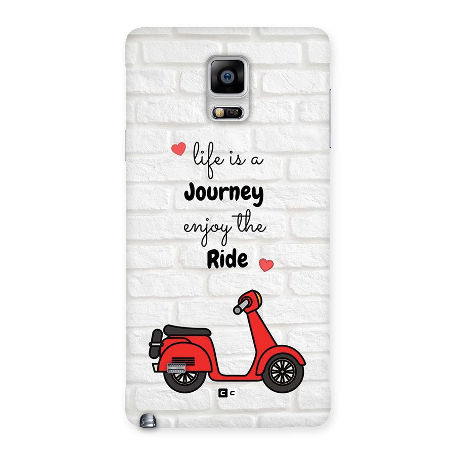 Life Is A Journey Back Case for Galaxy Note 4