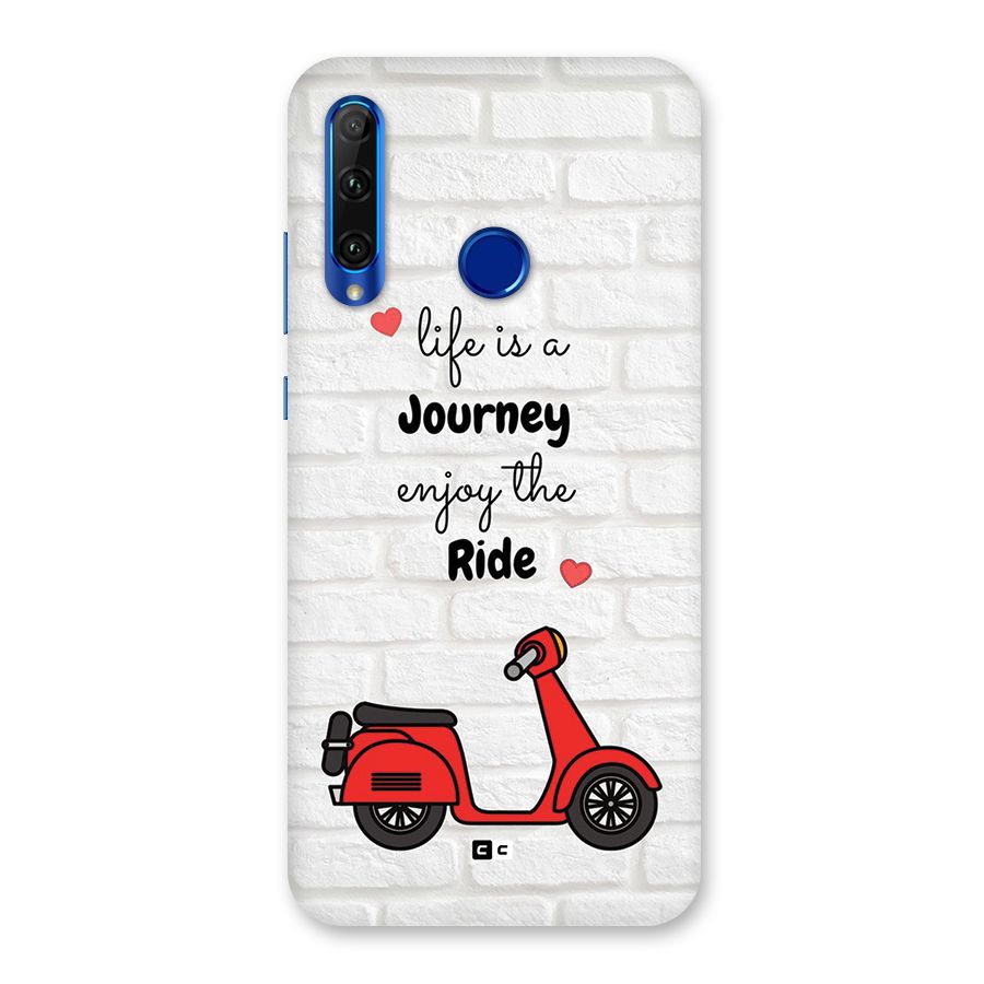 Life Is A Journey Back Case for Honor 20i