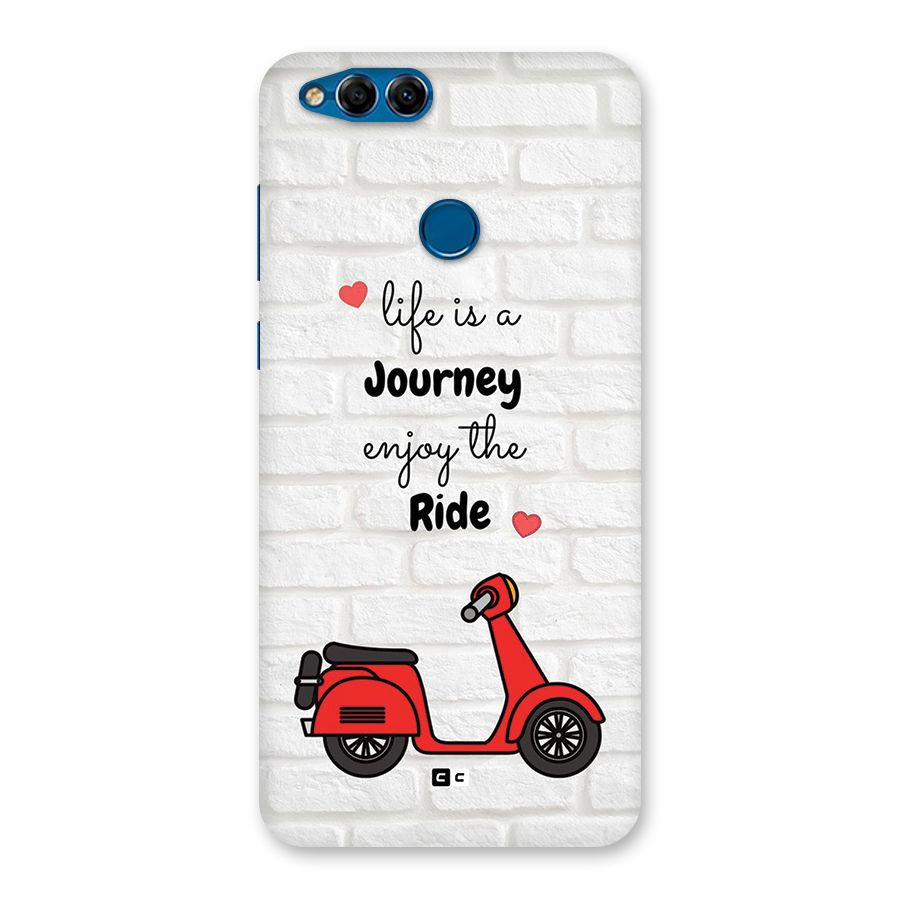 Life Is A Journey Back Case for Honor 7X