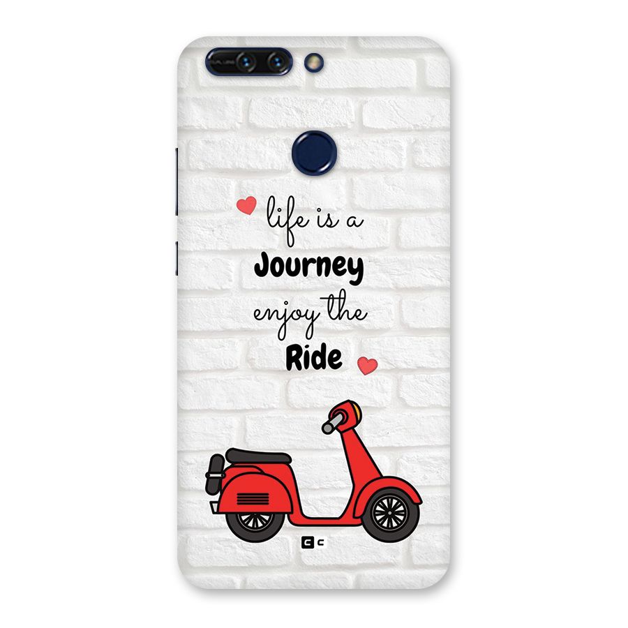 Life Is A Journey Back Case for Honor 8 Pro