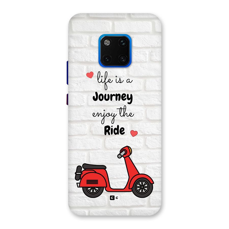 Life Is A Journey Back Case for Huawei Mate 20 Pro