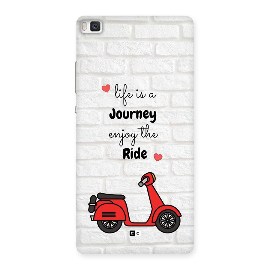 Life Is A Journey Back Case for Huawei P8