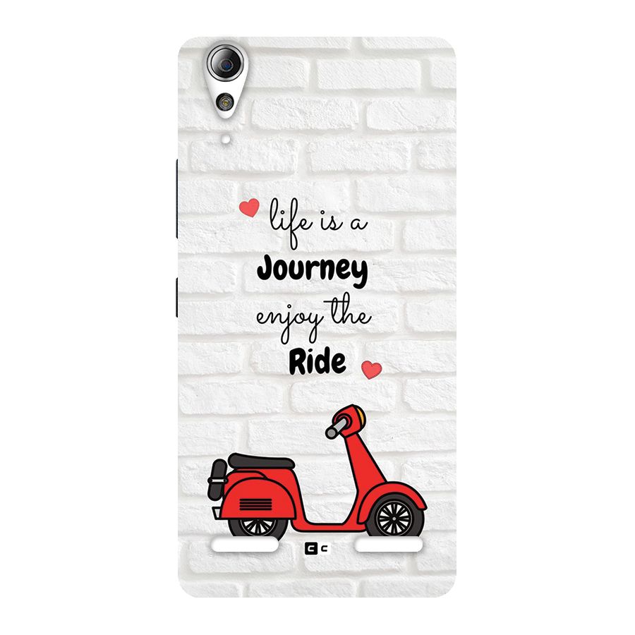 Life Is A Journey Back Case for Lenovo A6000 Plus