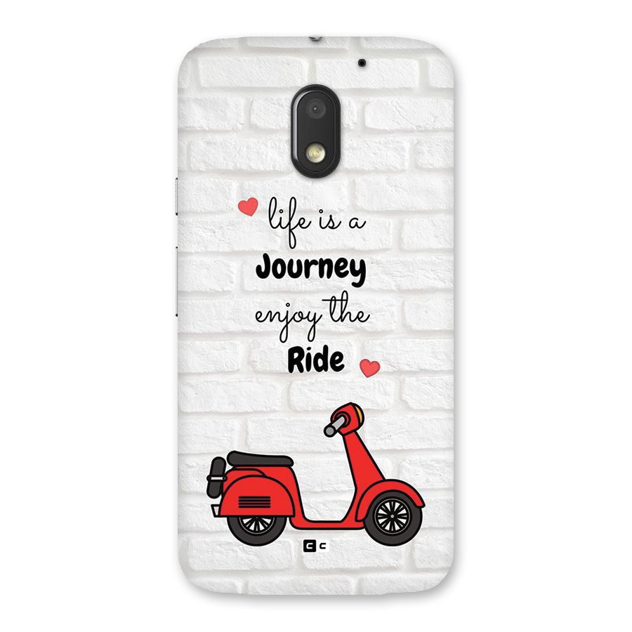 Life Is A Journey Back Case for Moto E3 Power