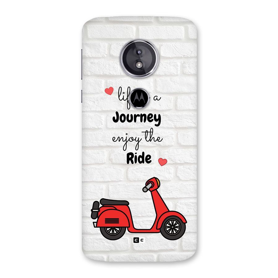 Life Is A Journey Back Case for Moto E5