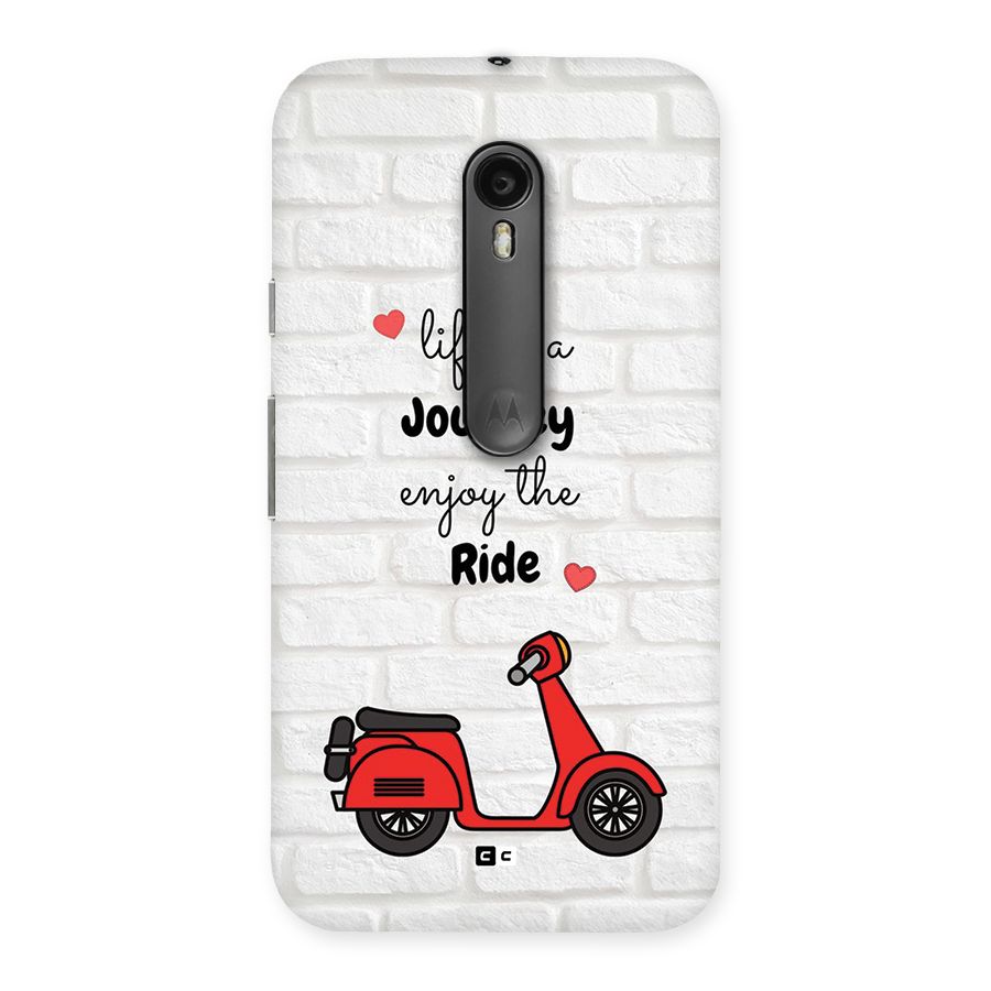 Life Is A Journey Back Case for Moto G Turbo