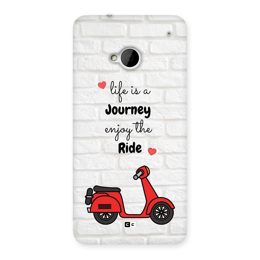 Life Is A Journey Back Case for One M7 (Single Sim)