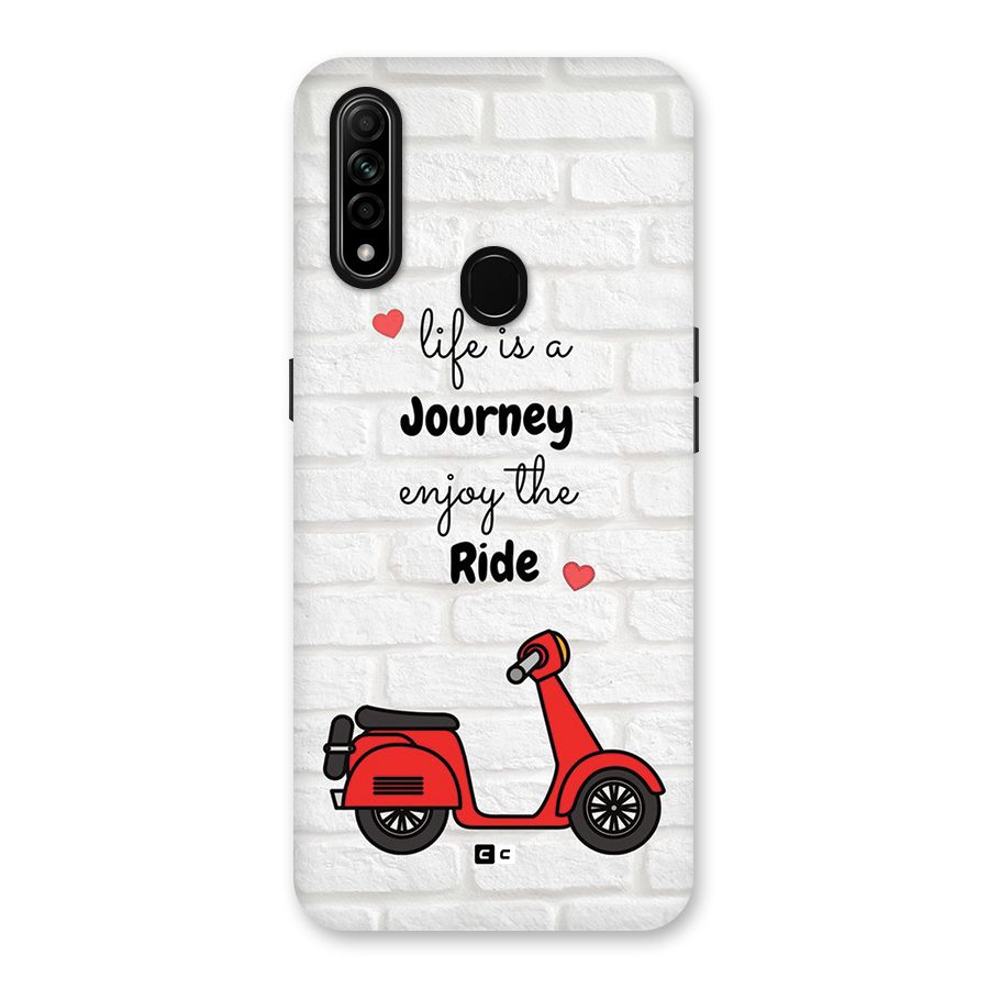 Life Is A Journey Back Case for Oppo A31