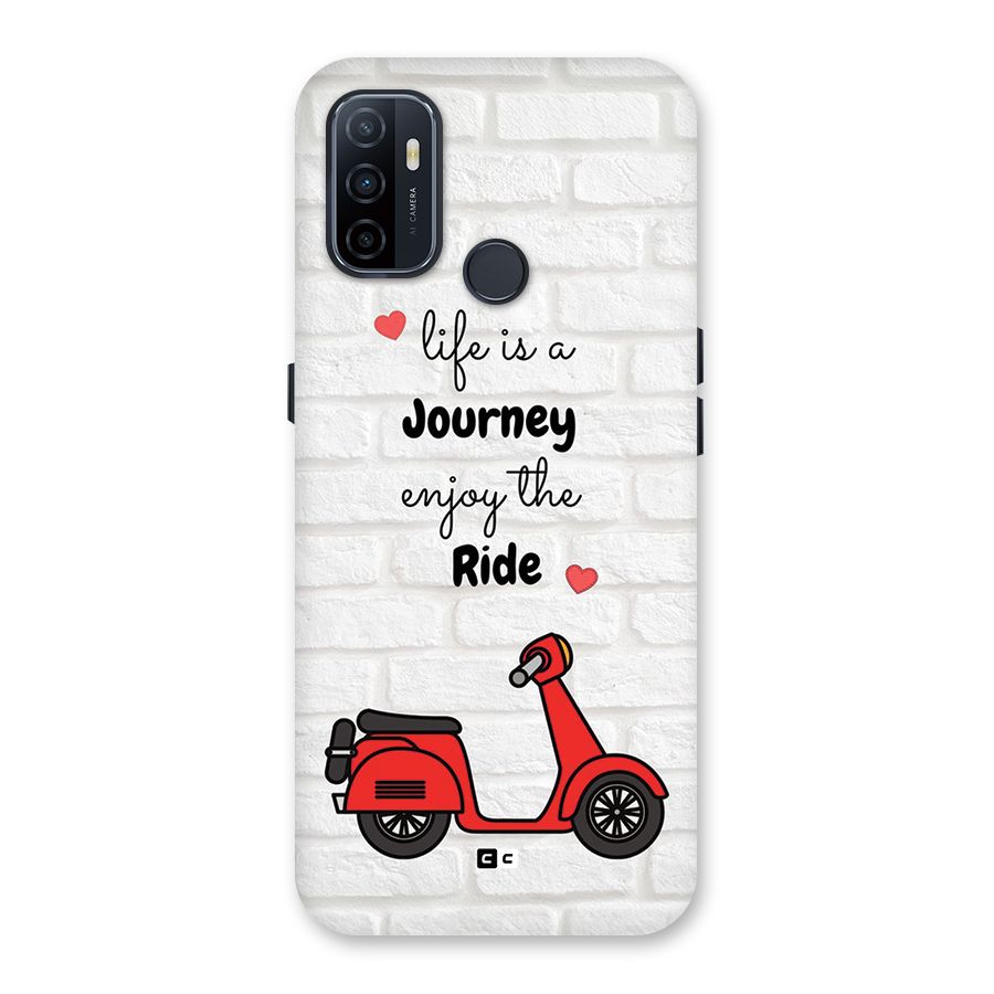 Life Is A Journey Back Case for Oppo A53
